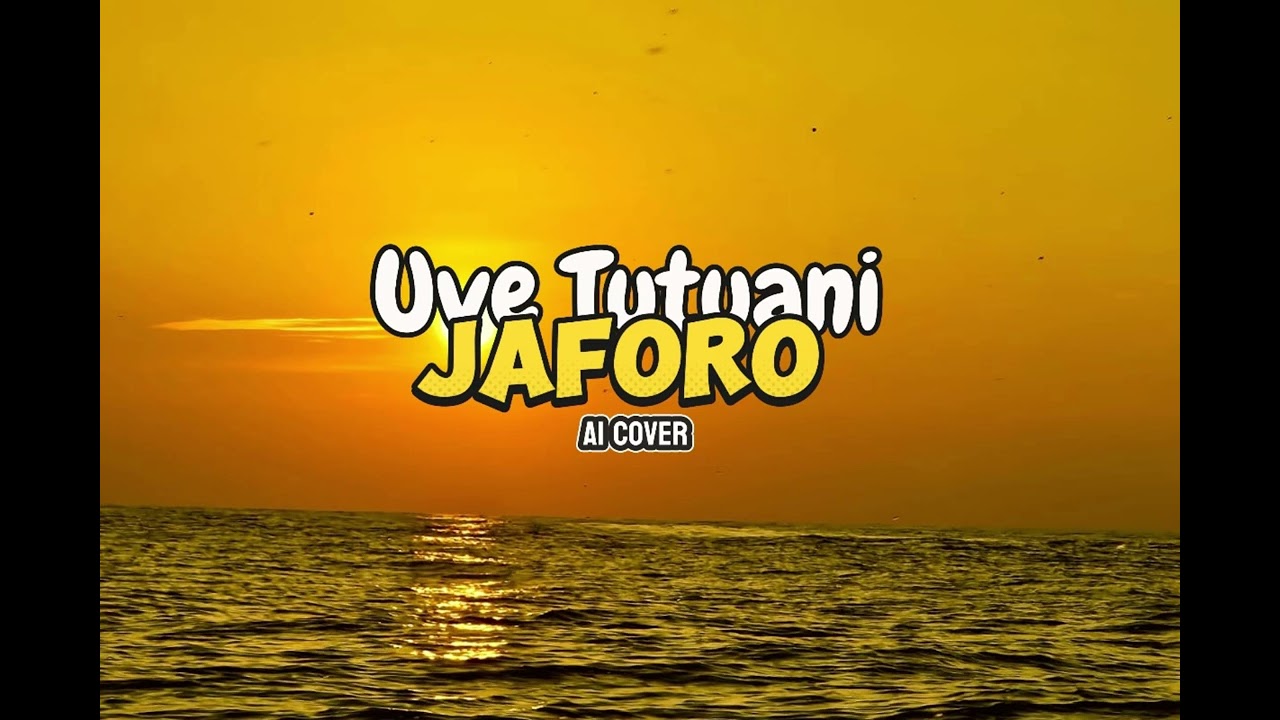 Uve Tutuani (Goffa vol.4) - JAFORO AI Cover 