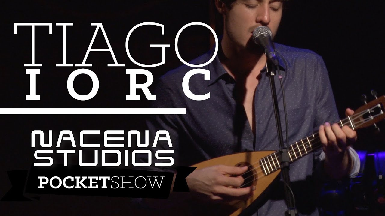 Tiago Iorc, It's a fluke - Nacena Studio Pocket Show