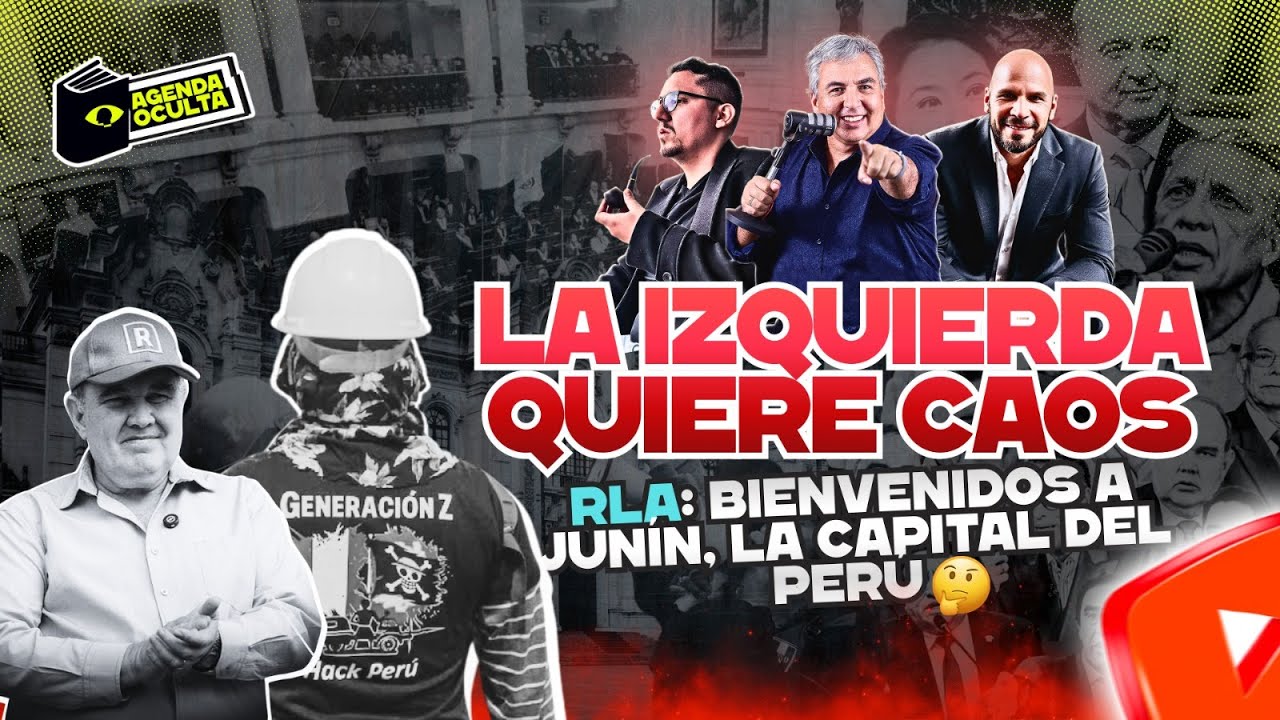 LA IZQUIERDA QUIIERE CAOS - AGENDA OCULTA