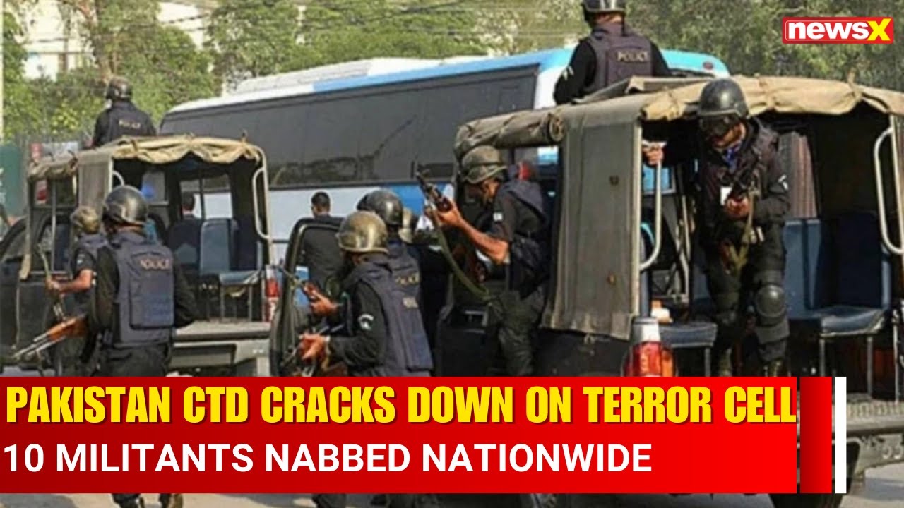 Pakistan CTD Busts Terror Network, 10 Militants Arrested Across Cities | Watch the Latest on NewsX