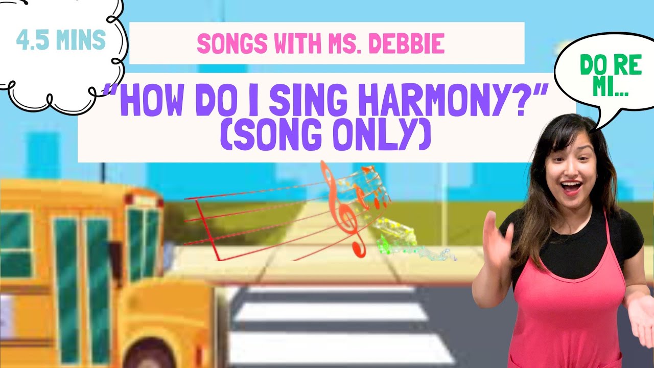 Sing Harmony Children's Music For Kids | How to Make any Song Sound Awesome with Harmony! | VBS