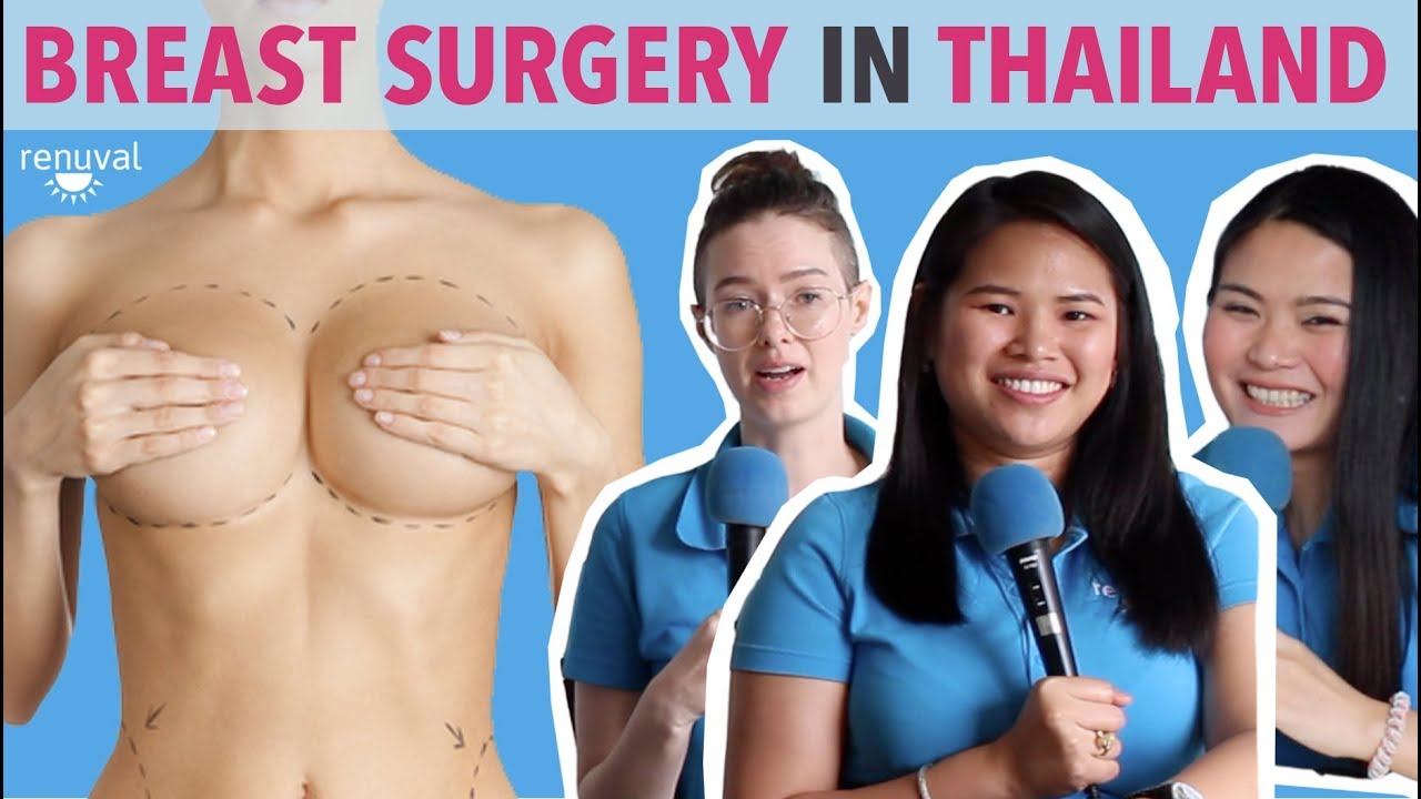 What You Need To Know About Breast Surgery In Thailand