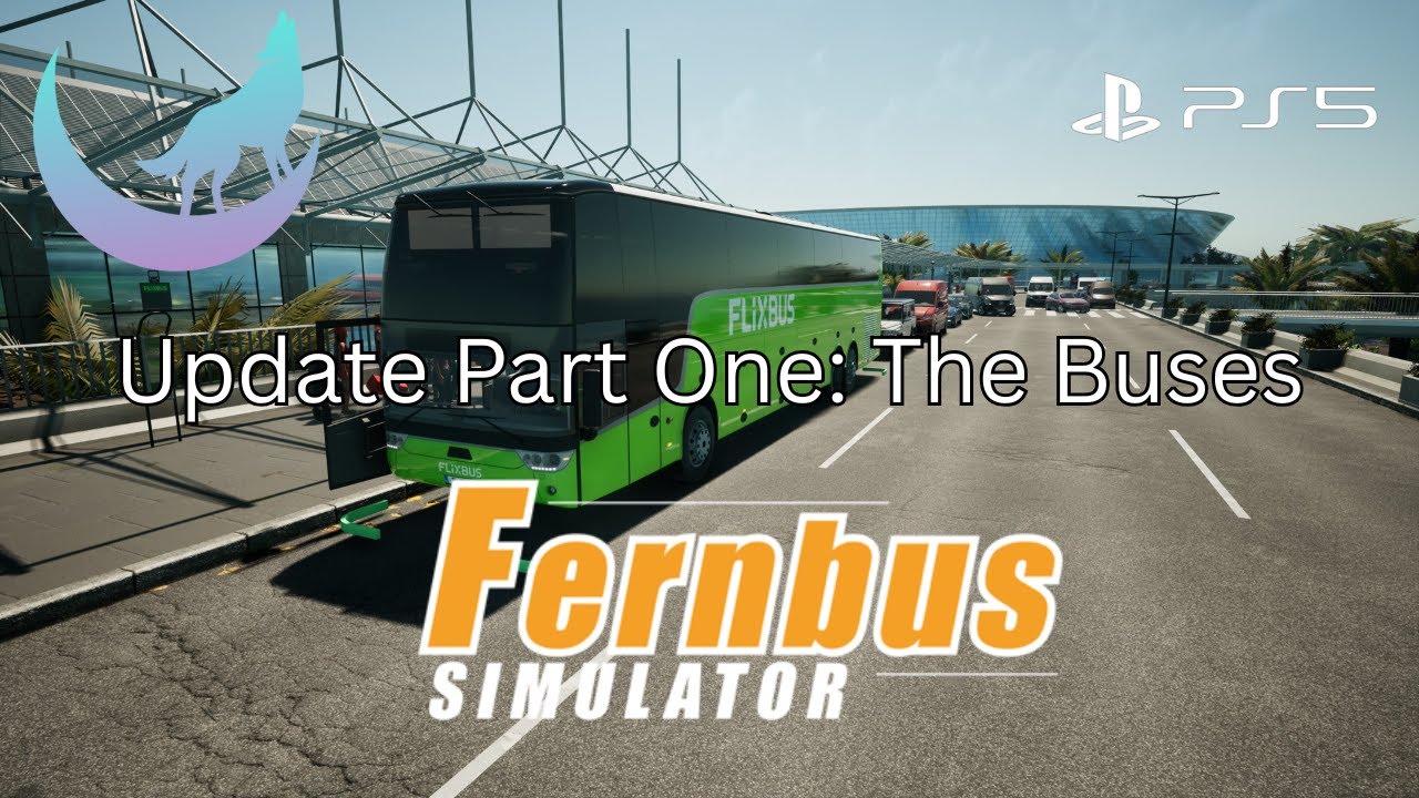 Were all the buses fixed in this patch? | Fernbus Simulator PS5