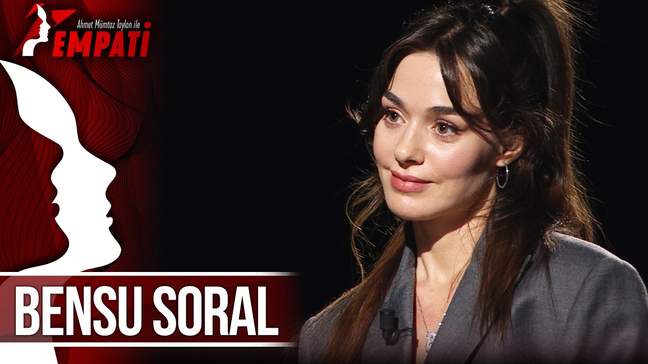 Empati 142. B&ouml;l&uuml;m - Bensu Soral