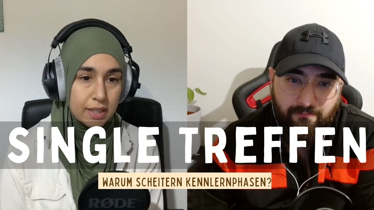 67. Single Treffen - Warum scheitern Kennlernphasen?