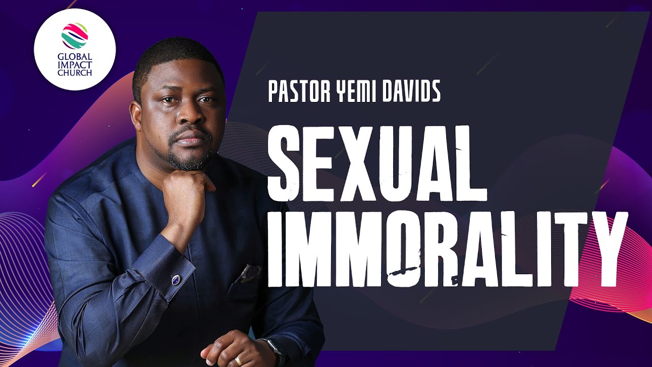 SEXUAL IMMORALITY IS A DESTINY DESTROYER