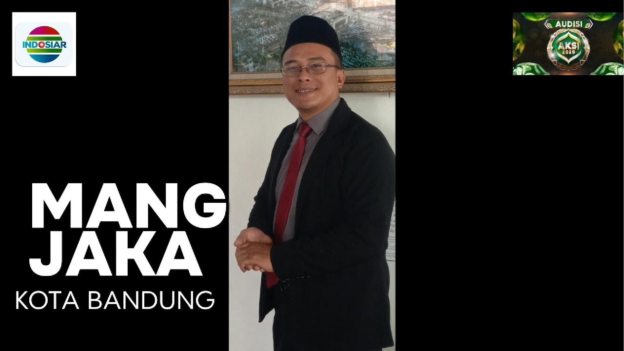 AUDISI AKSI INDOSIAR 2026 / MANG JAKA / BANDUNG