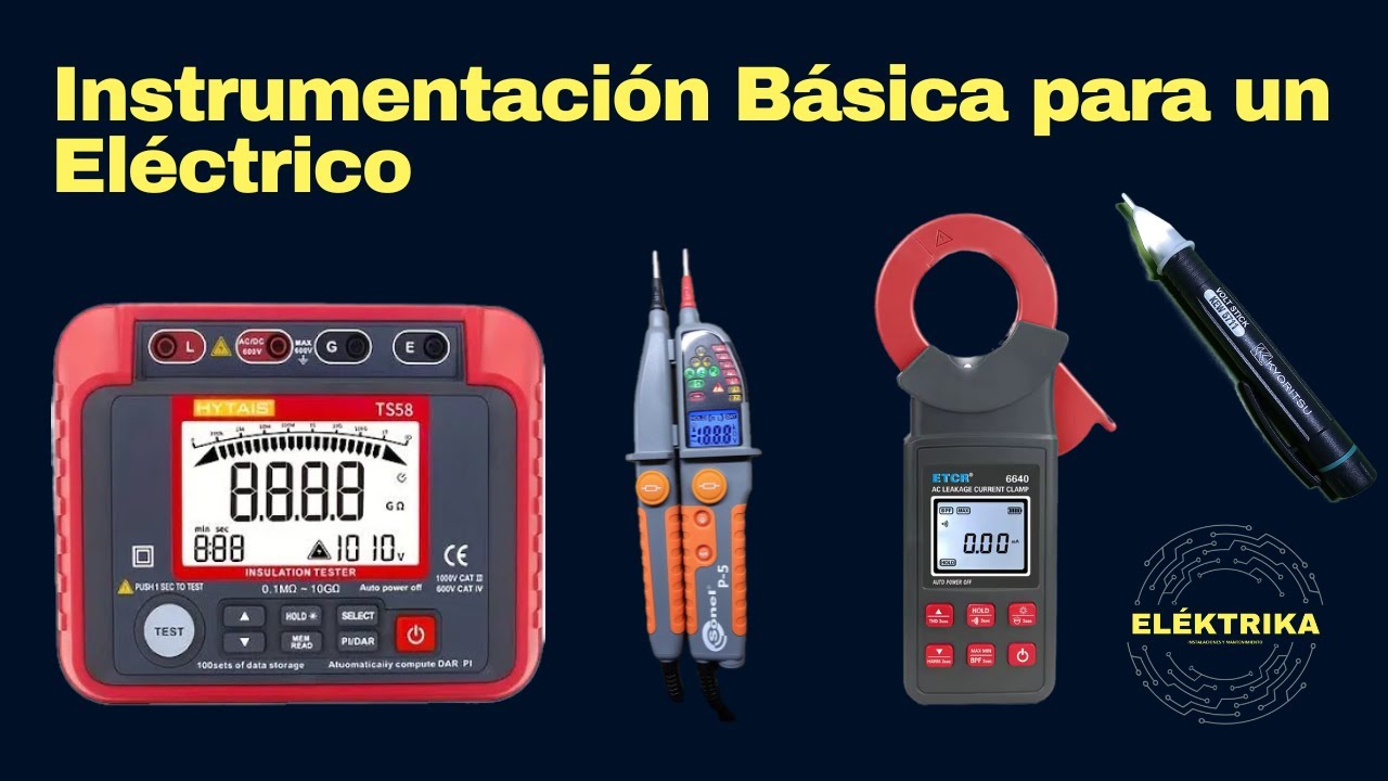 Instrumentación Básica  para un Eléctrico