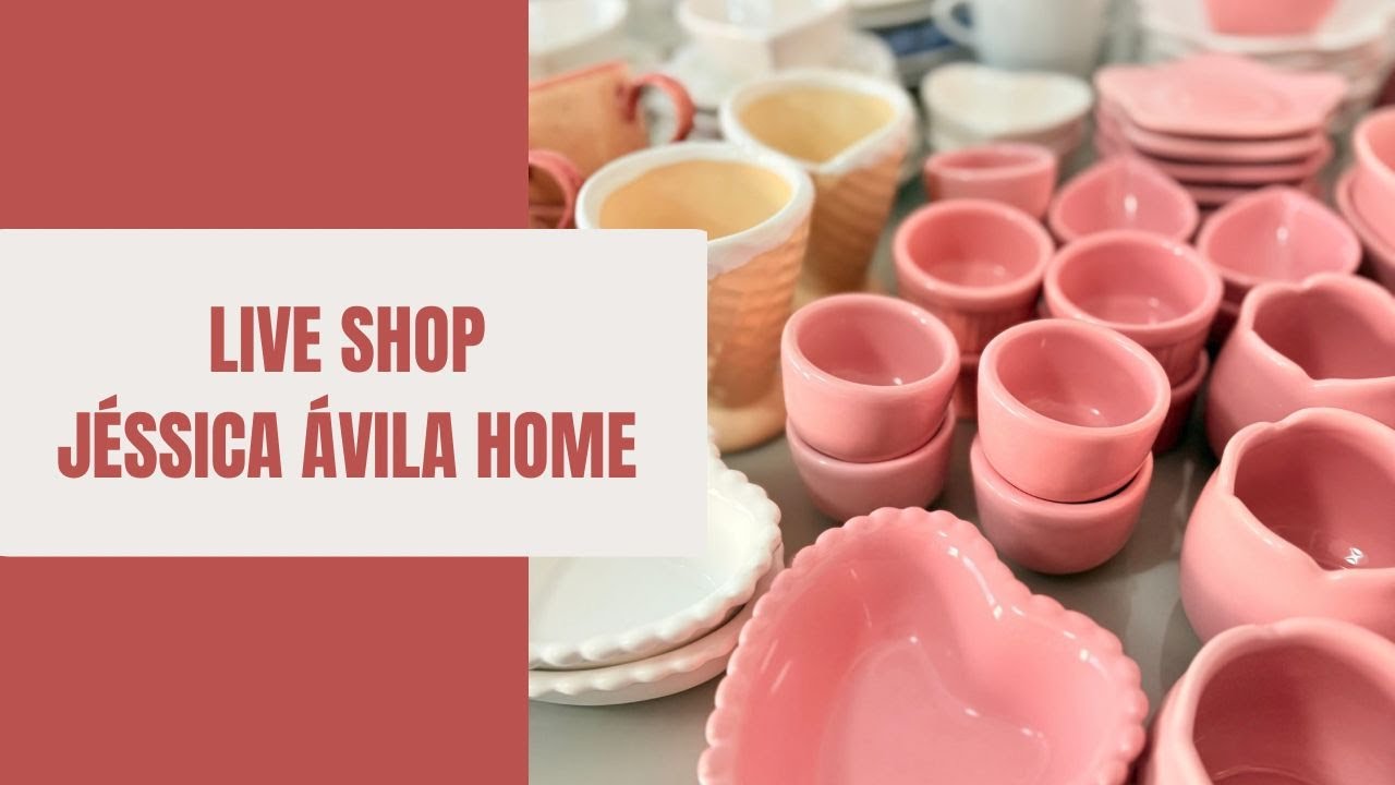 Live Shop Jéssica Ávila Home