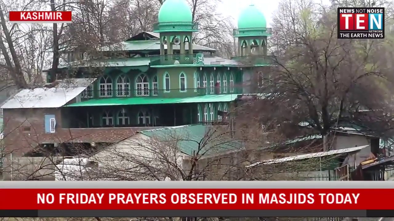 No Friday prayers observed in Kashmir today amid Corona outbreak in the valley