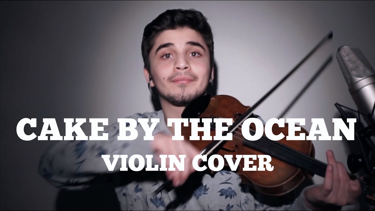 Cake By The Ocean - DNCE (Violin Cover)