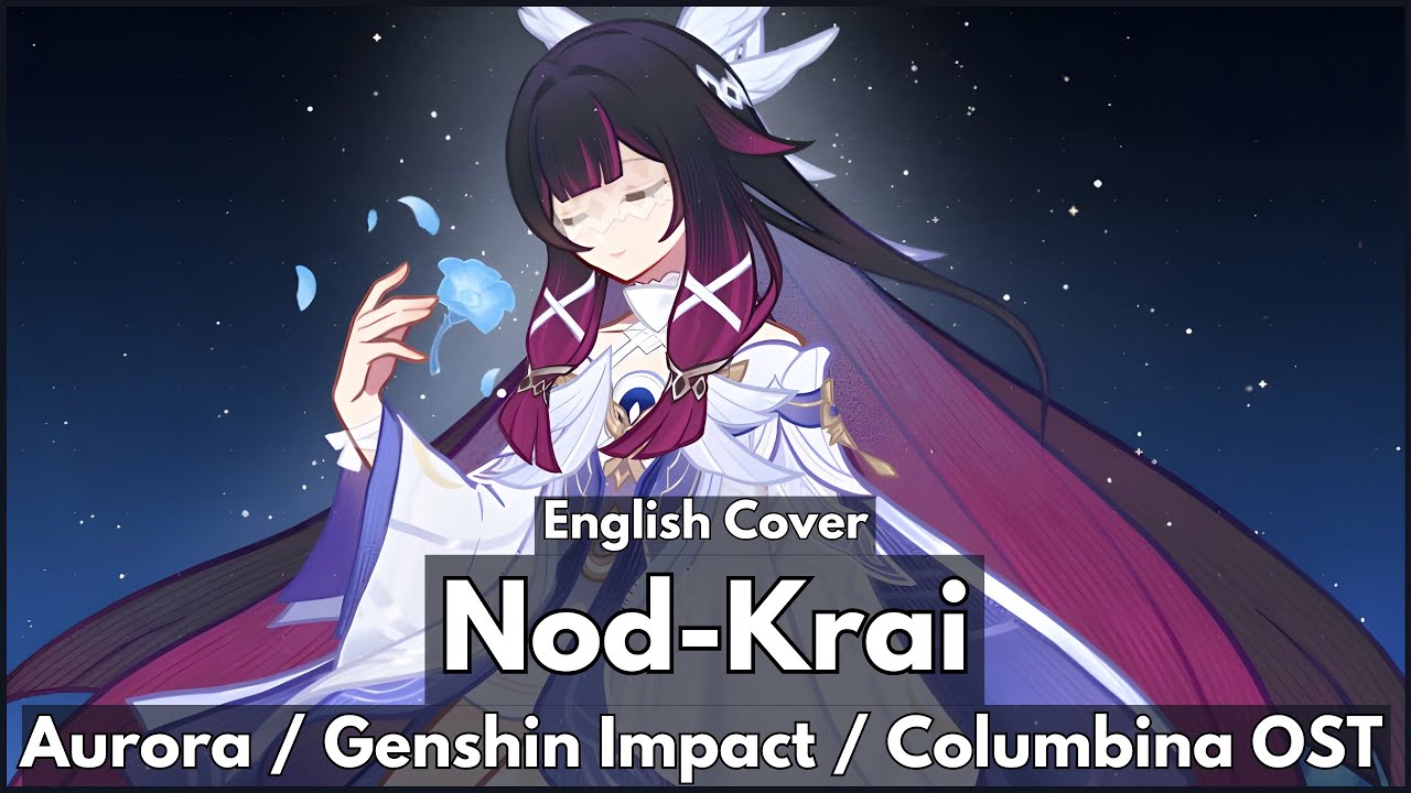 🌙 Лунный свет, молитвы и колыбельная『Nod-Krai (Aurora)/Genshin Impact - Columbina OST』Английский ...