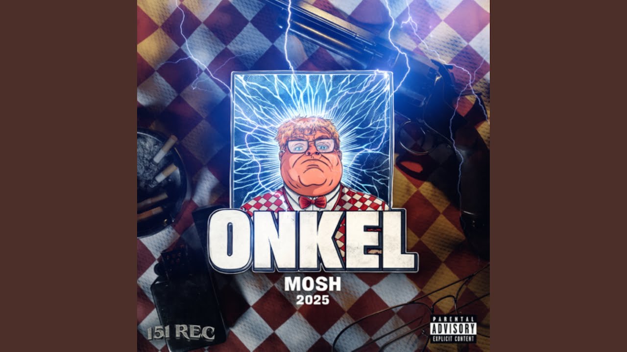 Mosh (Onkel 2025)