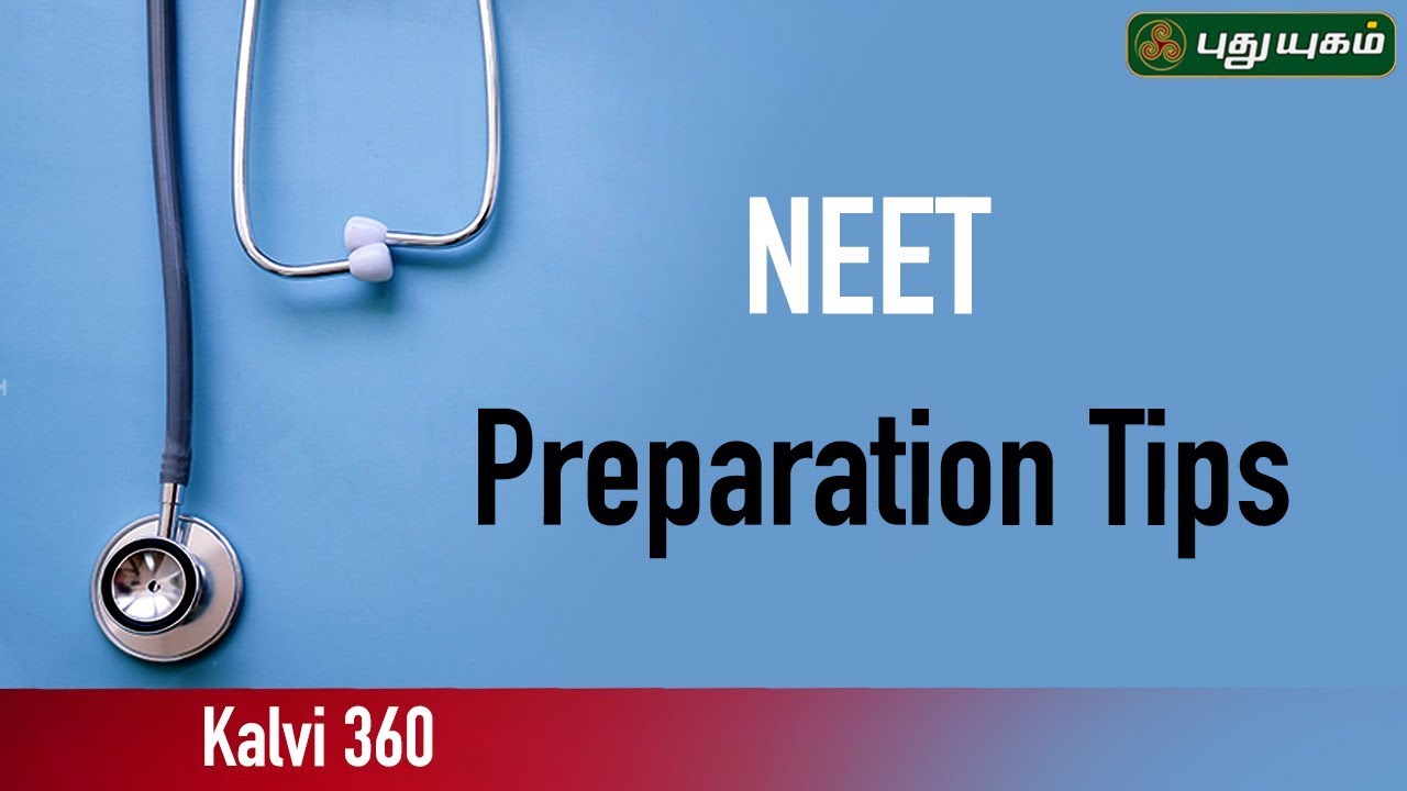 NEET Preparation Tips | Kalvi 360 | 29/06/2019 | PuthuyugamTV