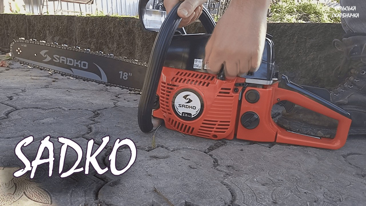 Купив пензопилу SADKO. Детальний огляд, характеристики. Потжна чи ні?