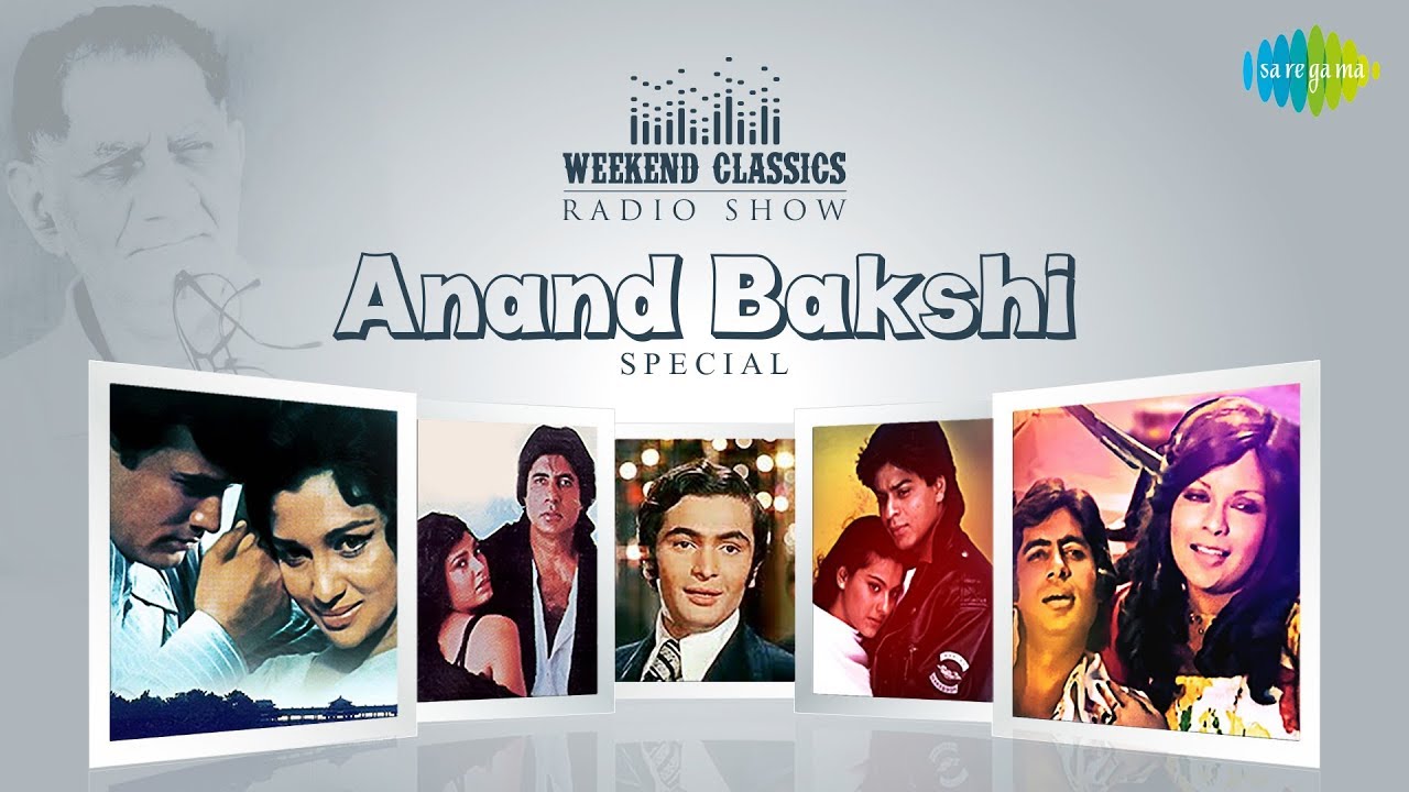 Carvaan/Weekend Classic Radio Show | Anand Bakshi Special | Do Lafzon Ki Hai | Yeh Sham Mastani