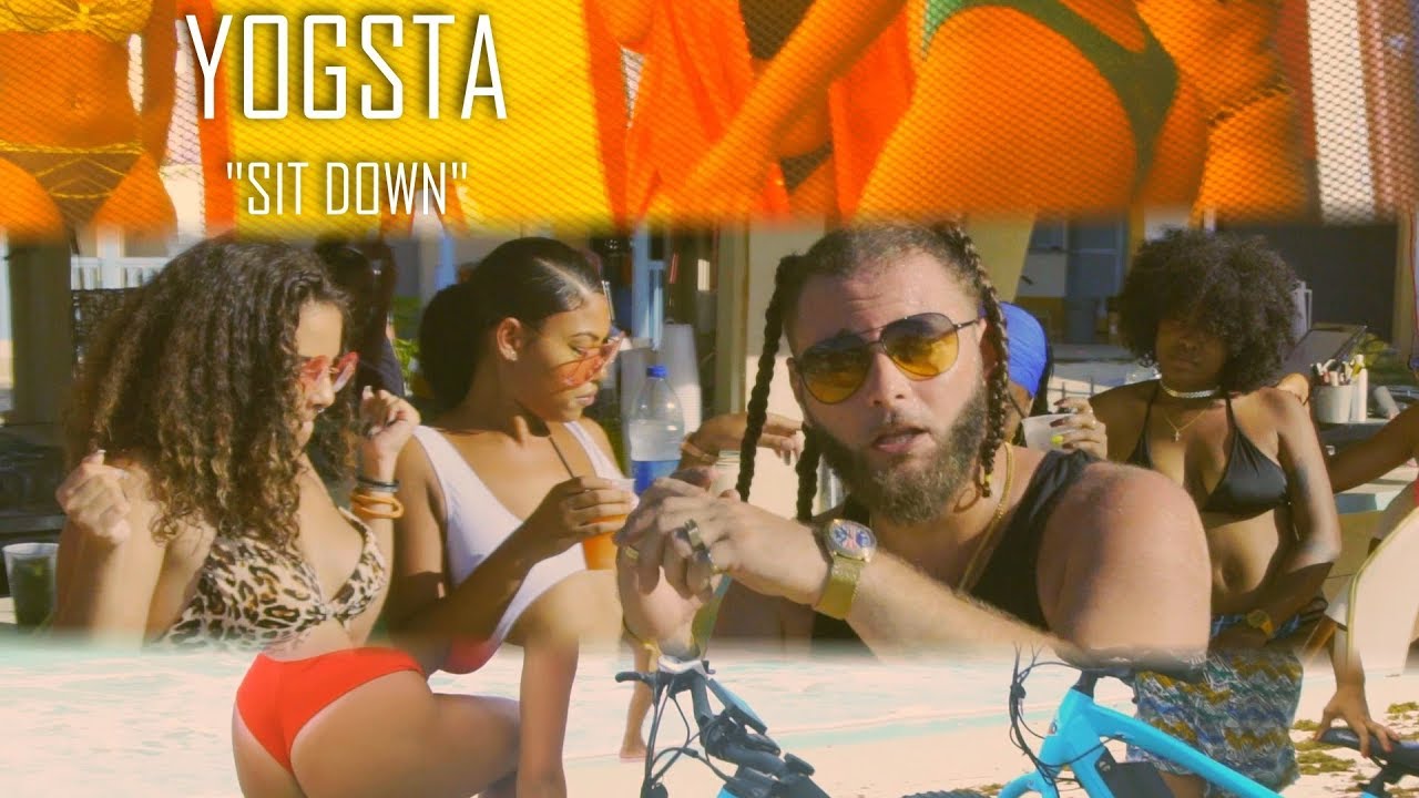 YOGSTA - SIT DOWN