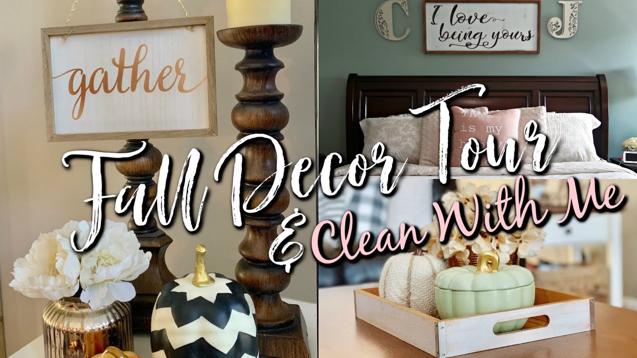 FALL CLEAN WITH ME| FALL HOME TOUR|| WHOLE HOUSE CLEAN WITH ME