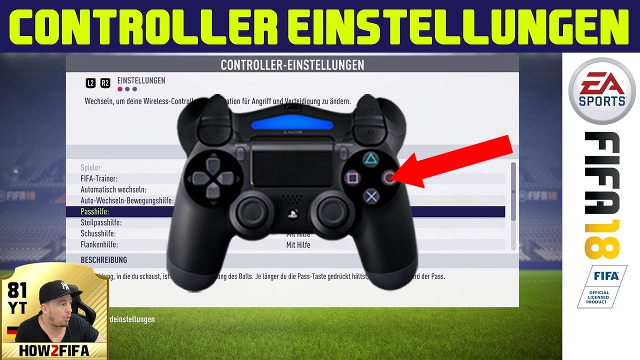 FIFA 18 Controller Einstellungen Tutorial | die Steuerung perfekt anpassen & konfigurieren (deutsch)