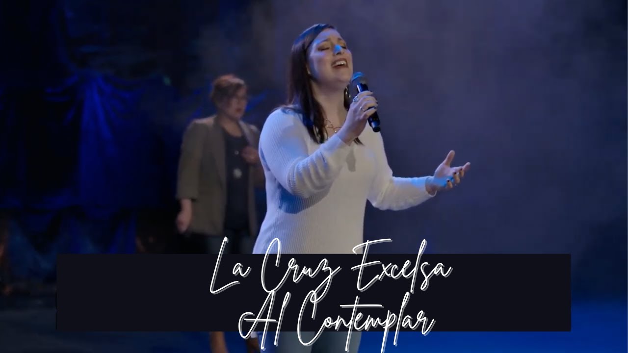 La Cruz Excelsa Al Contemplar | Fielder Worship