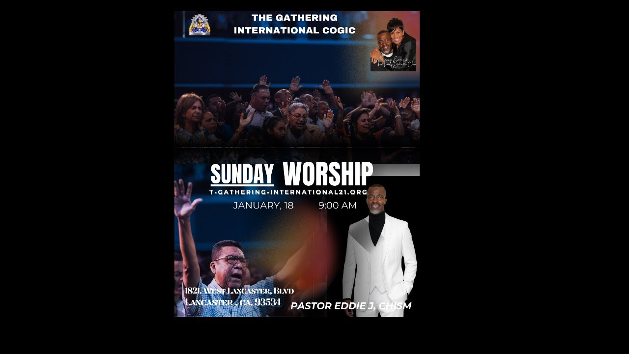 THE GATHERING INTERNATIONAL COGIC