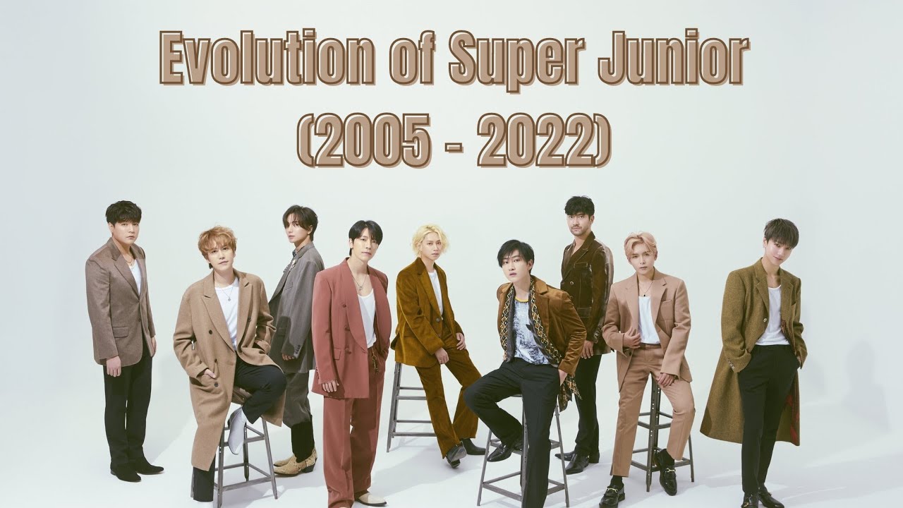 Evolution of super junior (2005 - 2022)