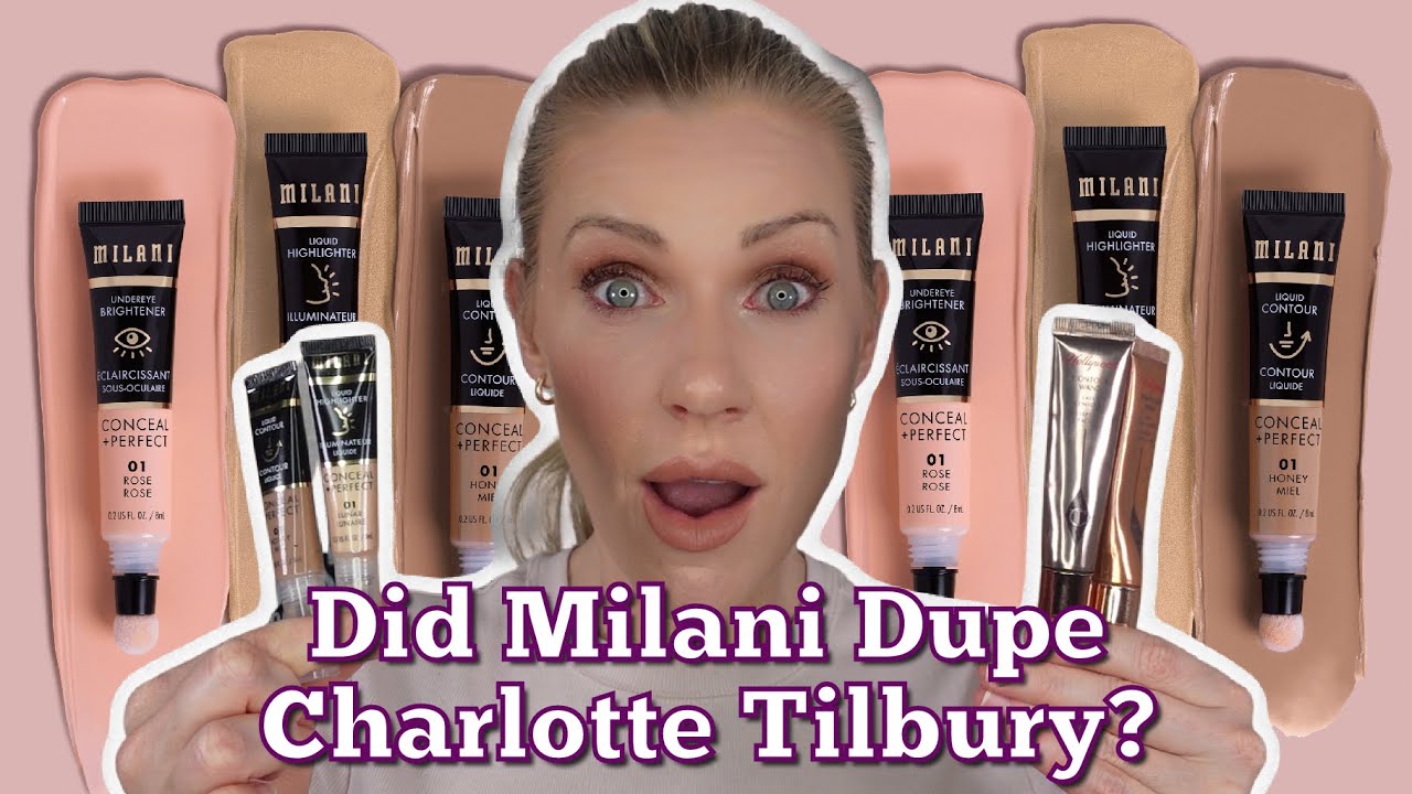 DID MILANI DUPE CHARLOTTE TILBURY? \ TESTING THEIR NEW CONTOUR, HIGHLIGHTER & UNDEREYE BRIGHTENER