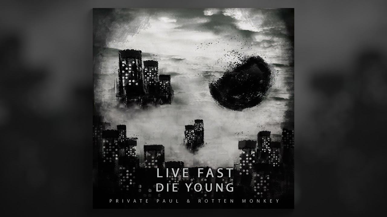Private Paul & Rotten Monkey - Live Fast Die Young - 09 Drogensumpf