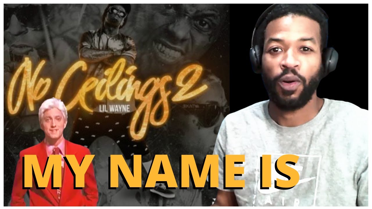 Lil Wayne - My Name Is (No Ceilings 2) Reaction | Weezy Wednesday