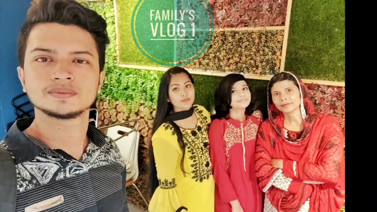 Family's vlog 1 (Chef's Table Courtside, Beraid) 100 Fit Notun Bazar