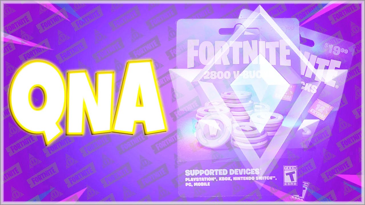 GIVEAWAY 2,800 VBucks Giftcard and QnA