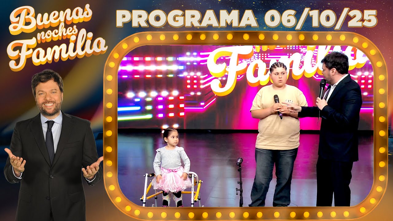BUENAS NOCHES FAMILIA - Programa 06/10/25