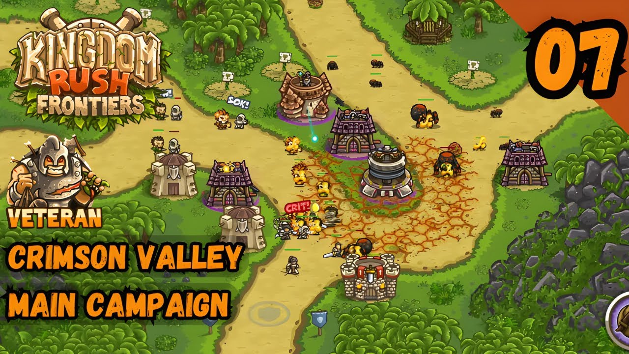 CRIMSON VALLEY CAMPAIGN (VETERAN) | Kingdom Rush Frontiers