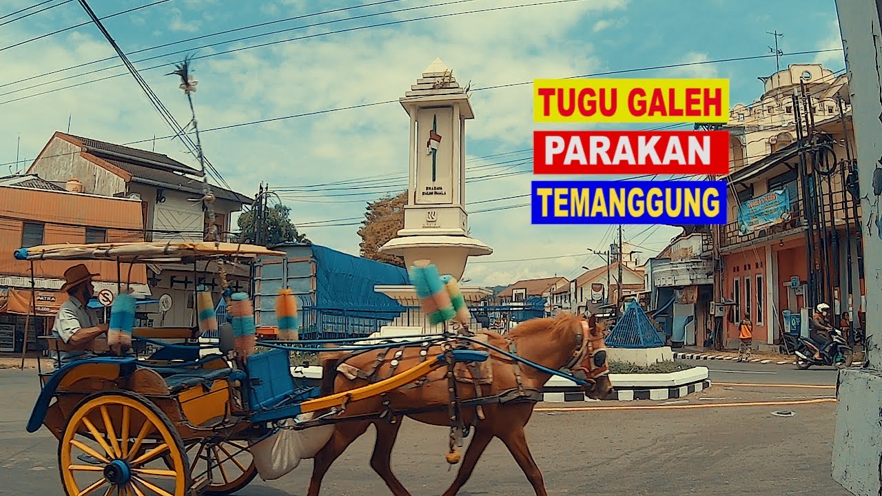 🔴 TUGU GALEH PARAKAN II Bukan Tugu Jam Temanggung II Explore Tempat Wisata Temanggung Terbaru