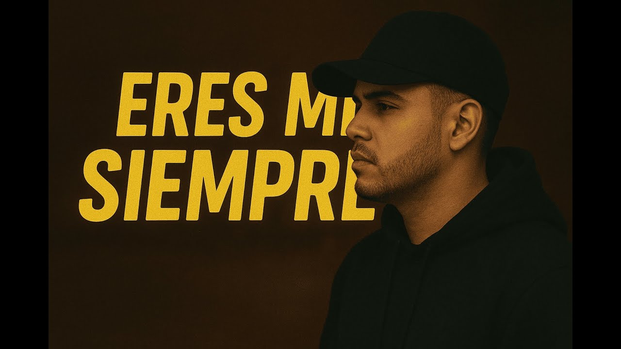 🎧 “Tu eres mi SIEMPRE” – Indómito Music 🎧