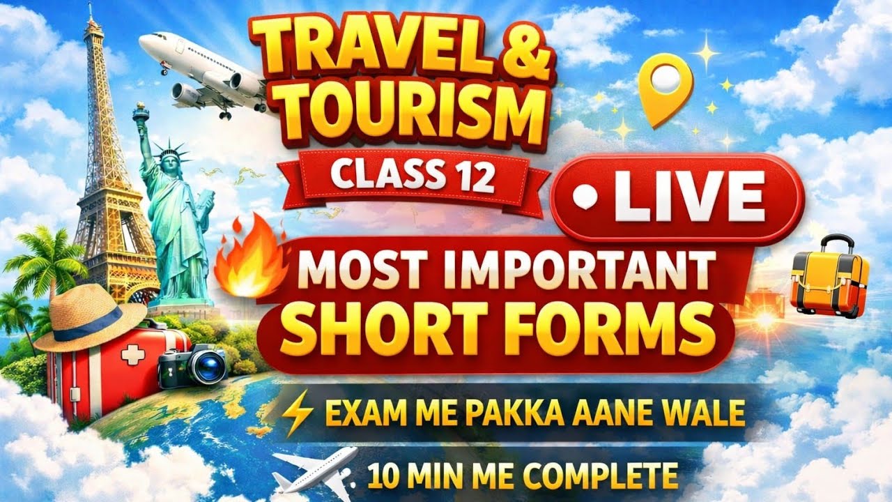 Class 12 Travel & Tourism LIVE | Tourism Short Forms | Most Important for Board Exam