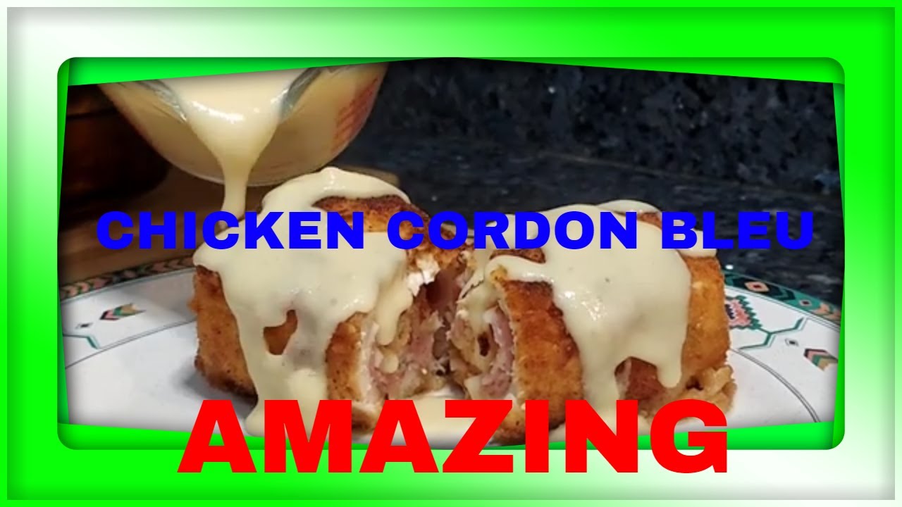 amazing chicken cordon bleu | kevin L kelly |