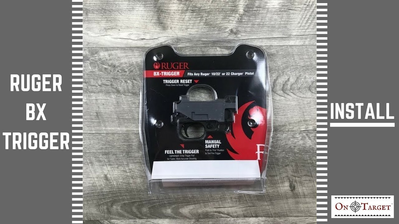 RUGER BX-TRIGGER INSTALL