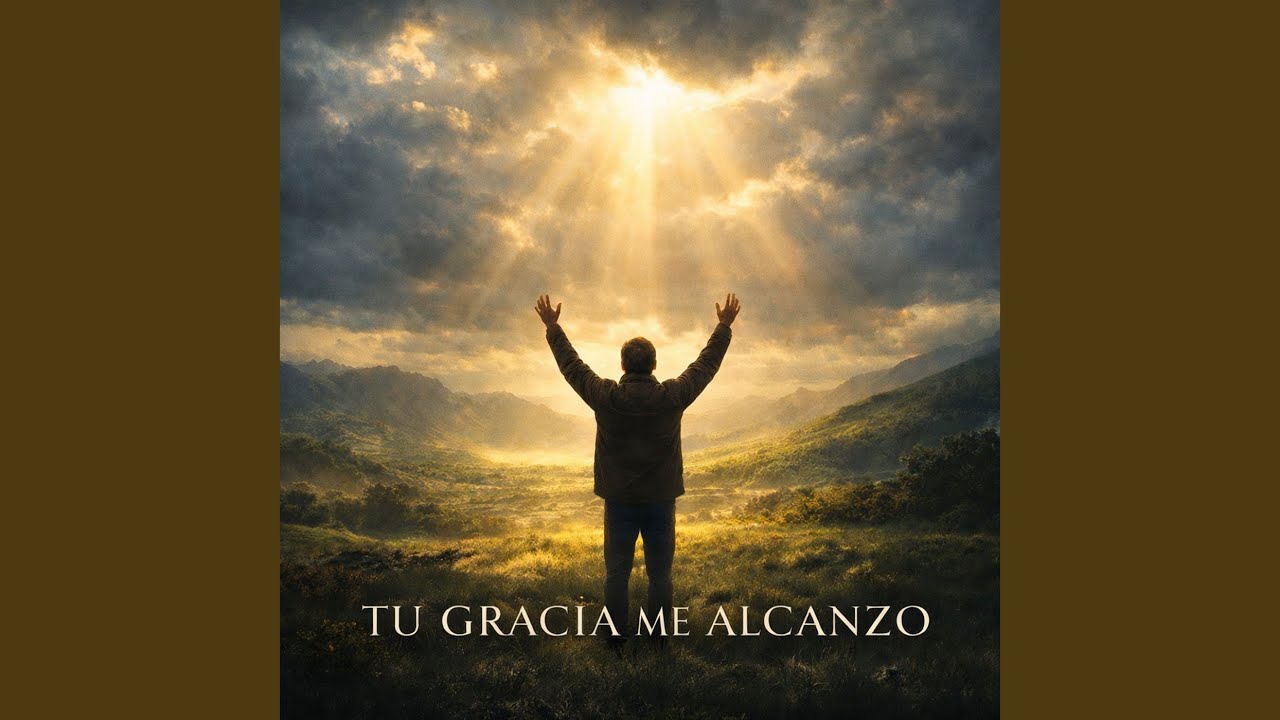 Tu Gracia Me Alcanzo