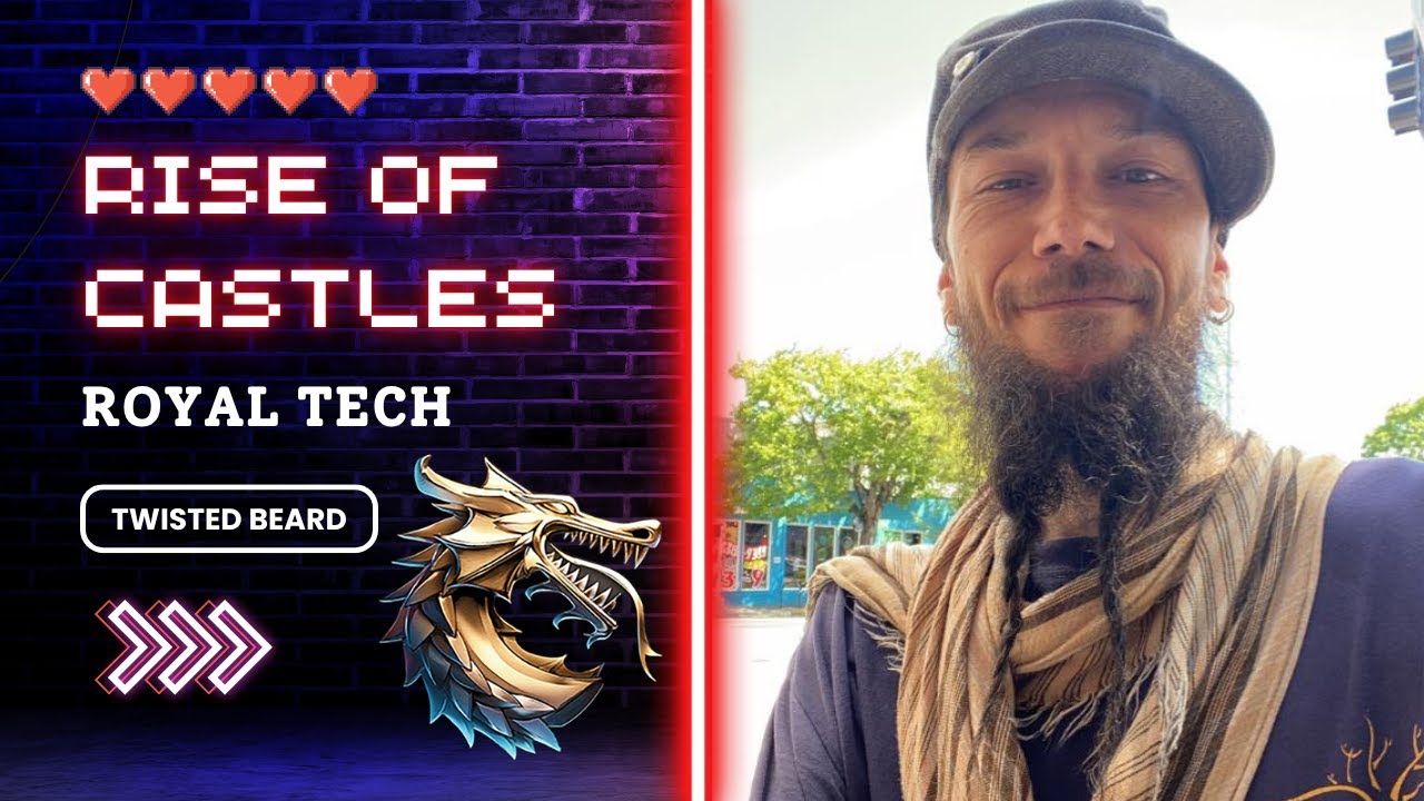 #riseofcastles #tutorial - Royal Tech - GoodMoFos - Twisted Beard - #gameplaywalkthrough