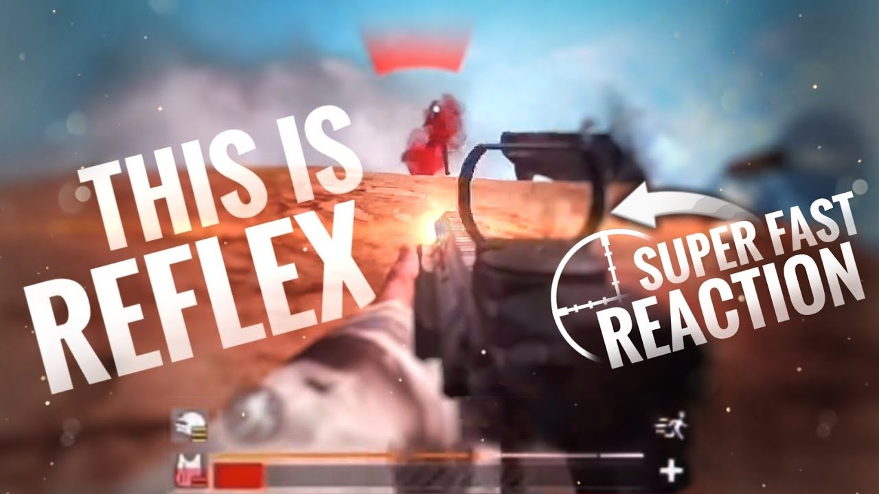 [PUBG MOBILE] SUPER FAST REACTION
