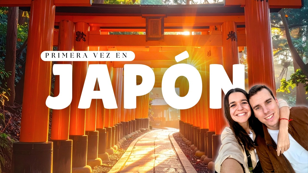 GUIA DEFINITIVA CÓMO VIAJAR A JAPÓN 🇯🇵 I Itinerario completo, hoteles, comida, presupuesto & más ⛩️