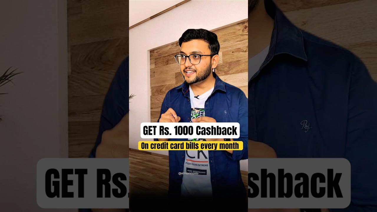 Earn Rs. 1000 cashback on credit card bills  #finance #shorts #youtubeshorts #creditcard