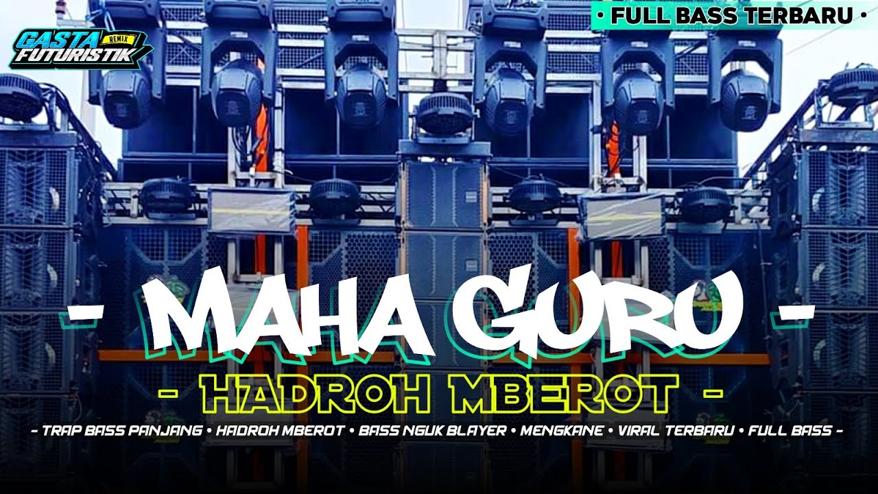 DJ SHOLAWAT FULL BASS TERBARU &bull; MAHA GURU HADROH MBEROT ANDALAN CEK SOUND