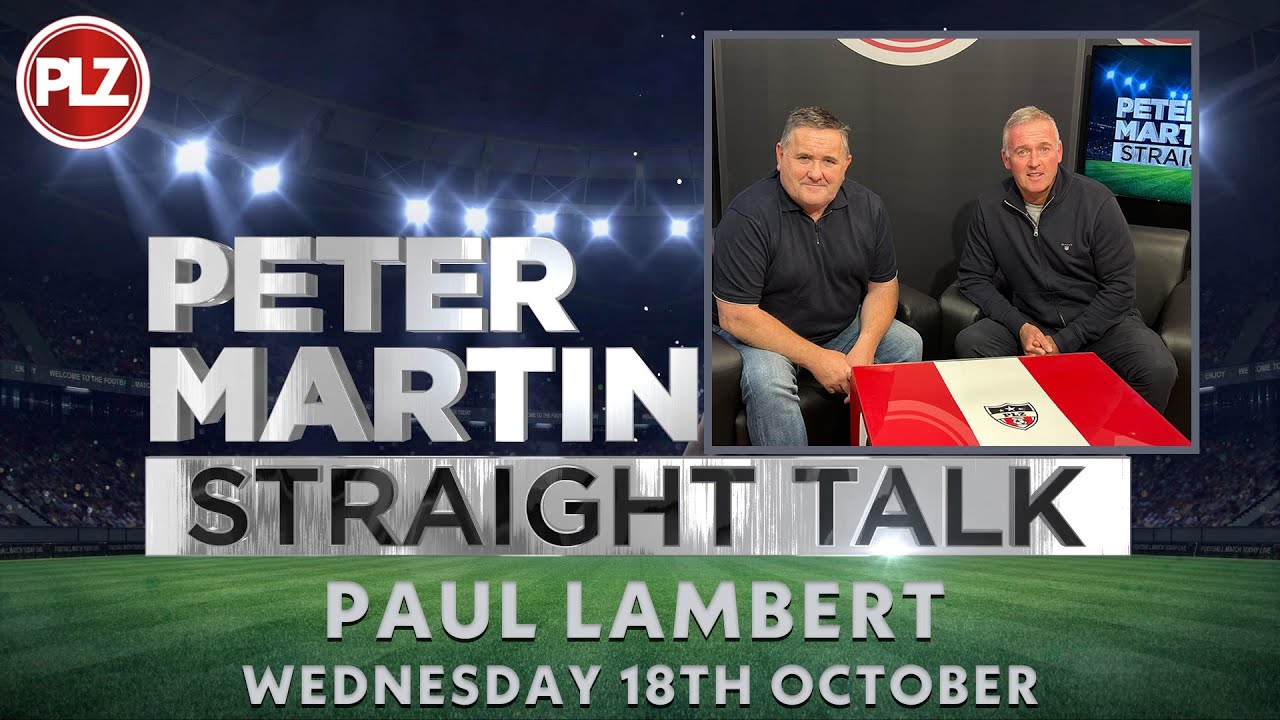Paul Lambert Straight Talk | Episode 6