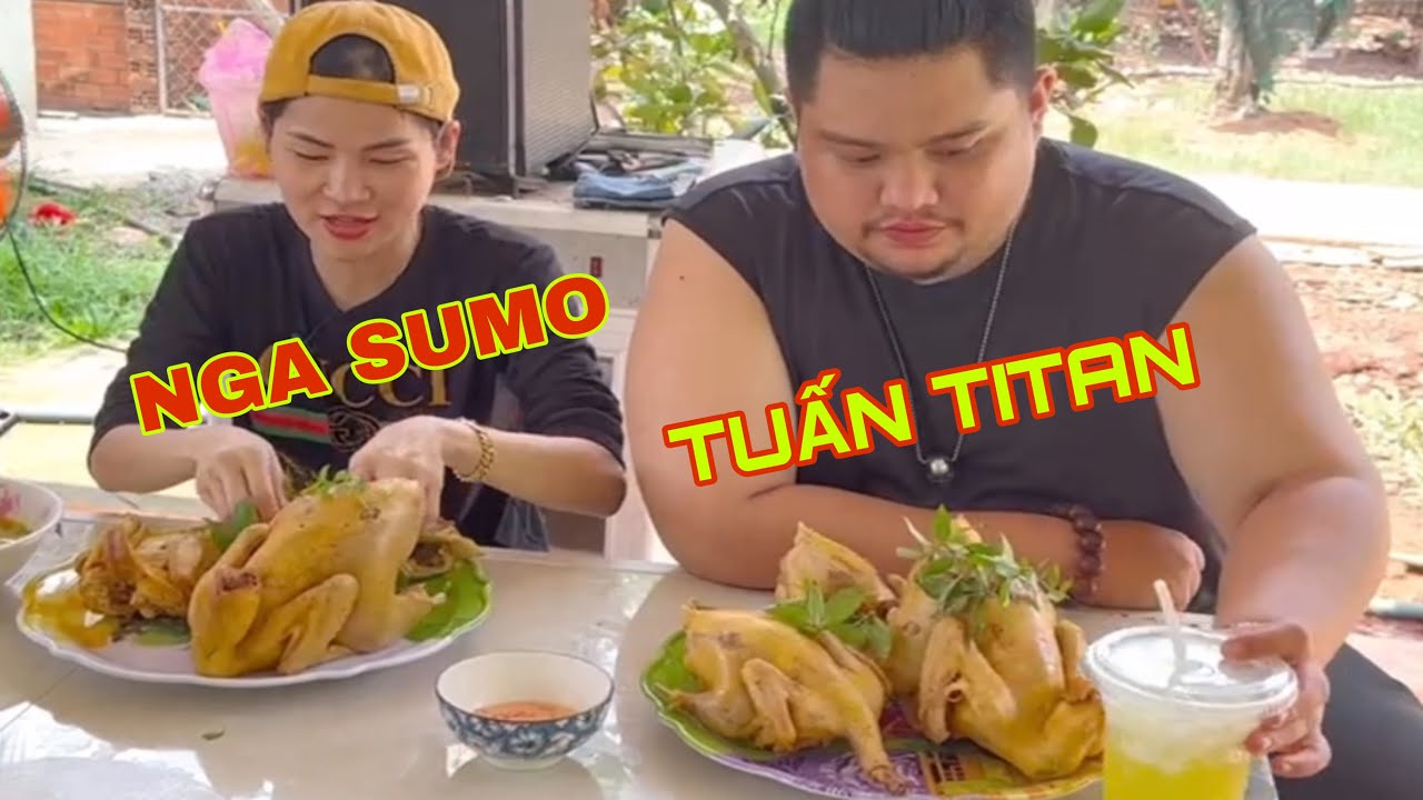 NGA SUMO - TUẤN TITAN ĂN 6 CON GÀ TẠI TRẠI GÀ NGUYỄN THIỆN