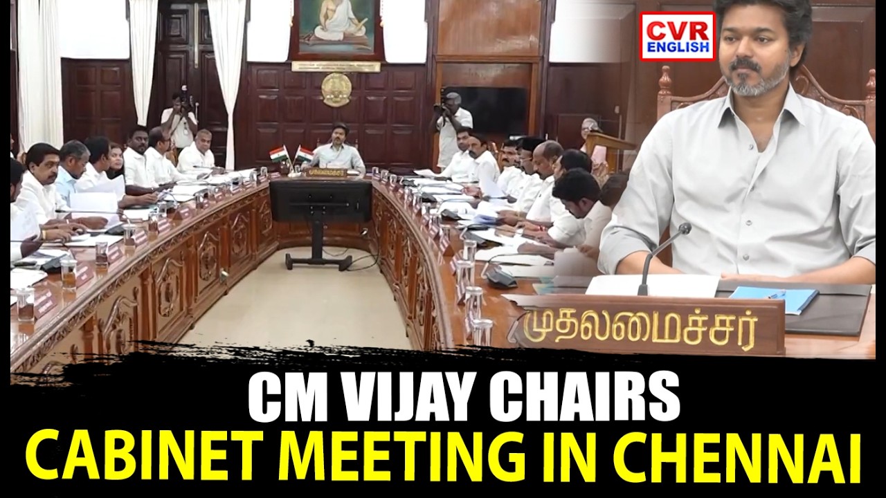 Premier Tamil Nadu C. Joseph Vijay przewodniczy kluczowemu posiedzeniu gabinetu w sekretariacie |...
