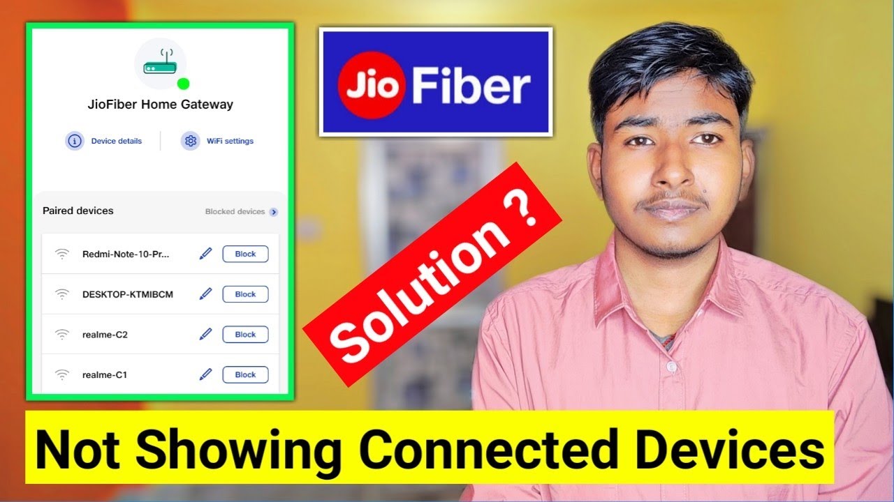 JioFiber Not Showing Connected Devices Issue
