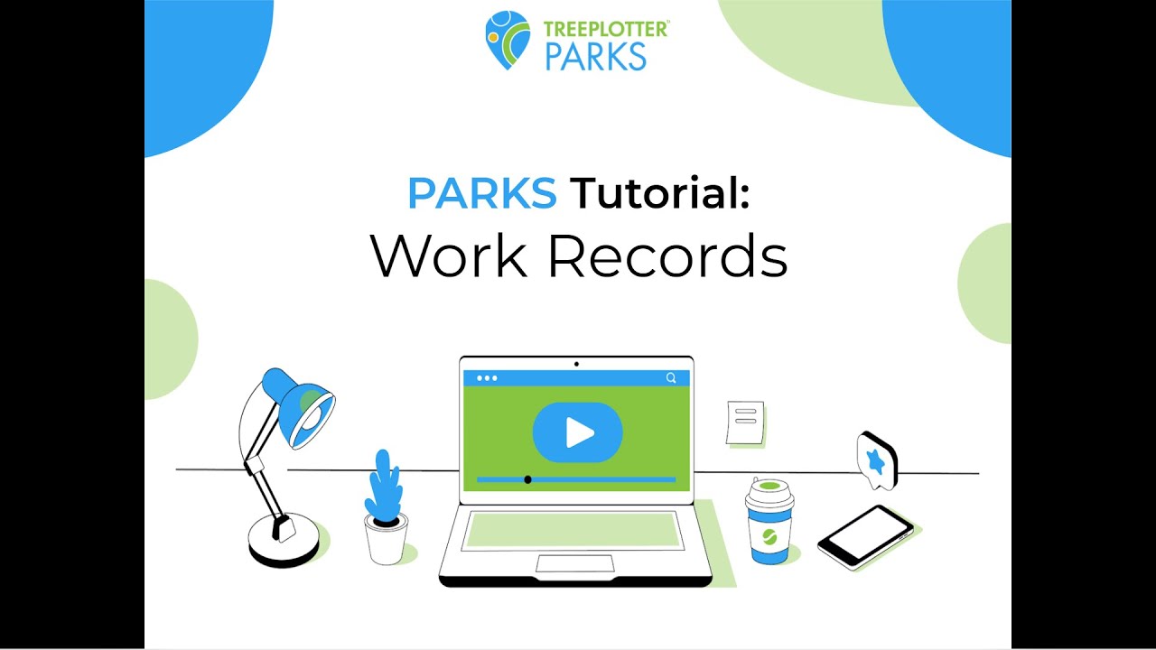 TreePlotter PARKS: Work Records