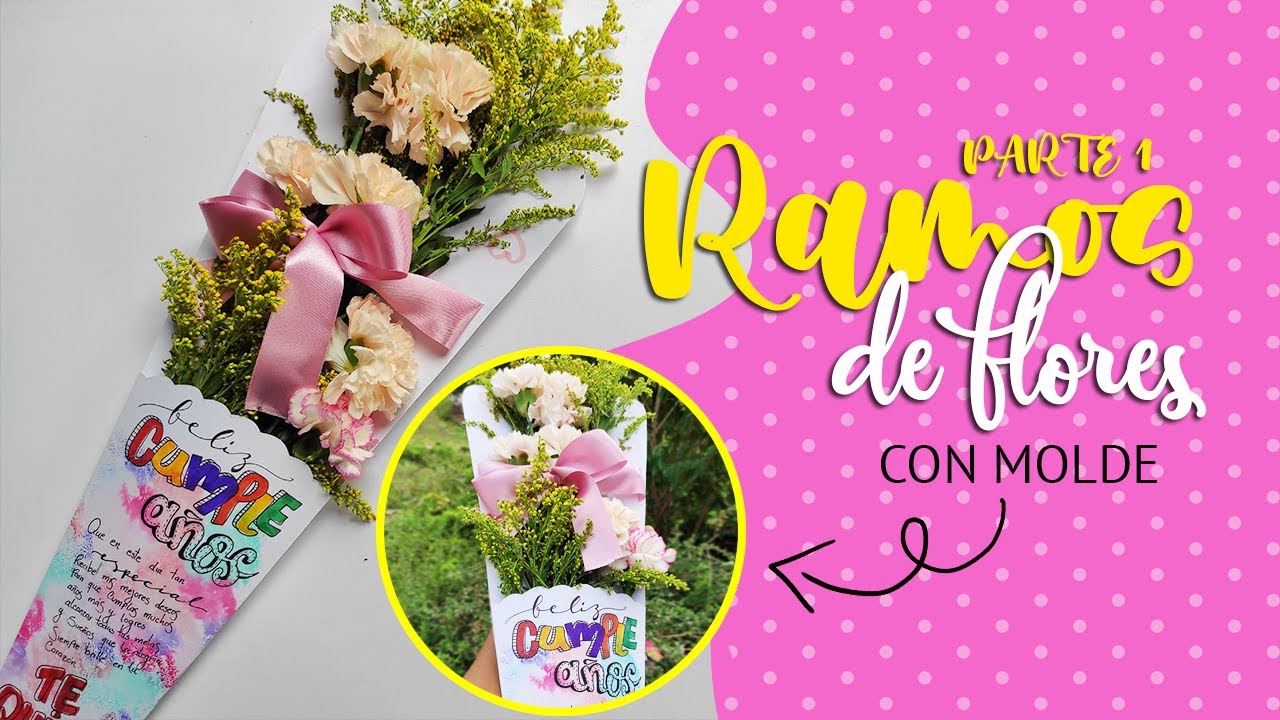 Como hacer detalles para mamá - RAMOS DE FLORES con MOLDE PARTE 1